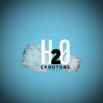 H2O Croutons